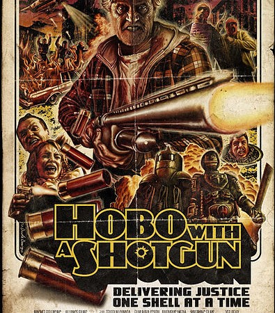 Hobo with a Shotgun (2011)
