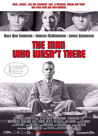 The Man Who Wasn’t There (2001)