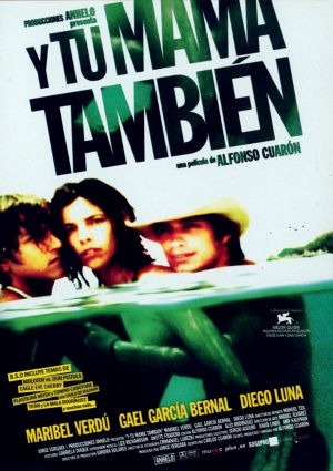 Y Tu Mamá También – I ja tebi kevu (2001)